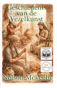 Geschiedenis van de Vezelkunst