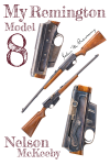 My Remington Model 8